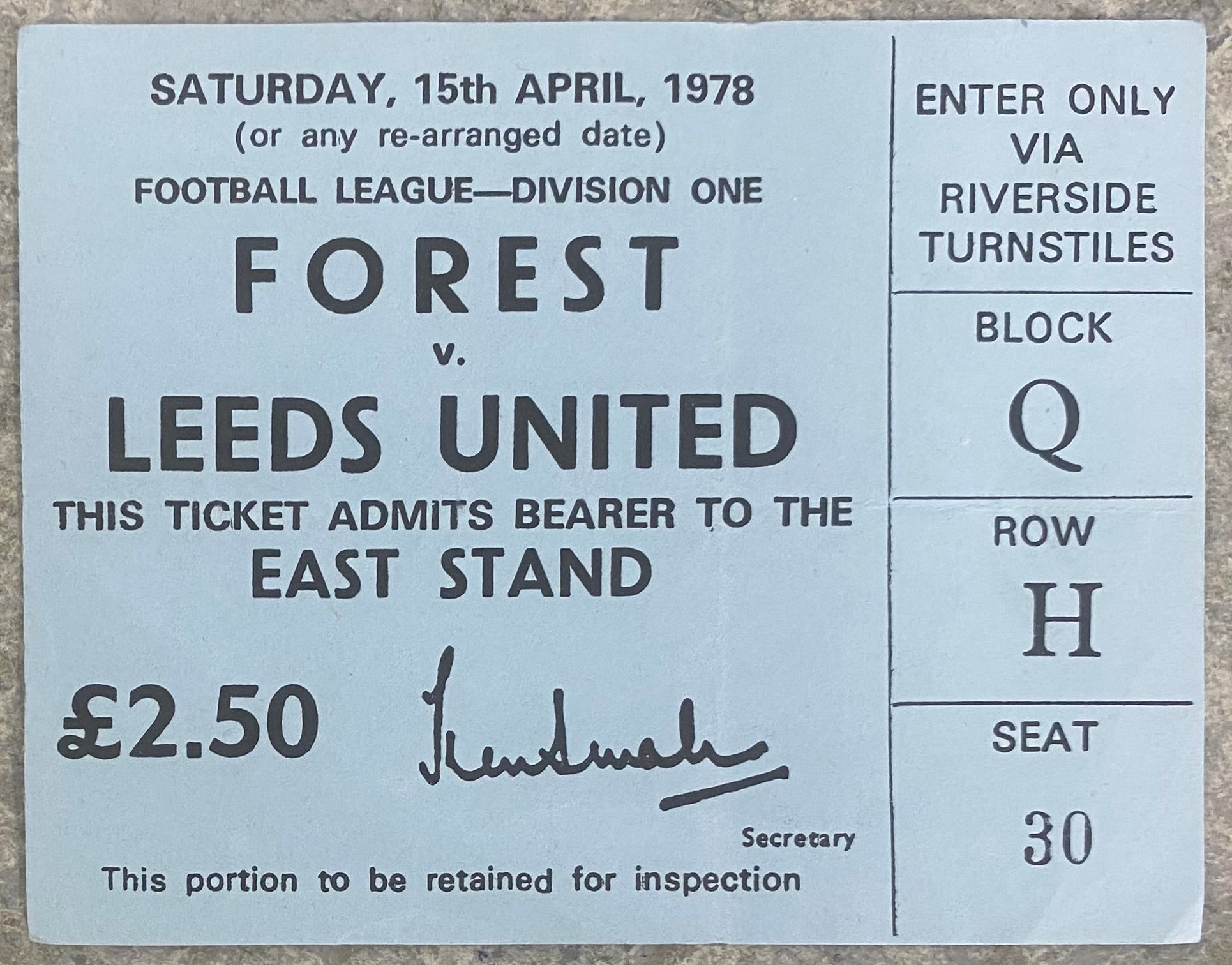 1977/78 ORIGINAL DIVISION 1 TICKET NOTTINGHAM FOREST V LEEDS UNITED