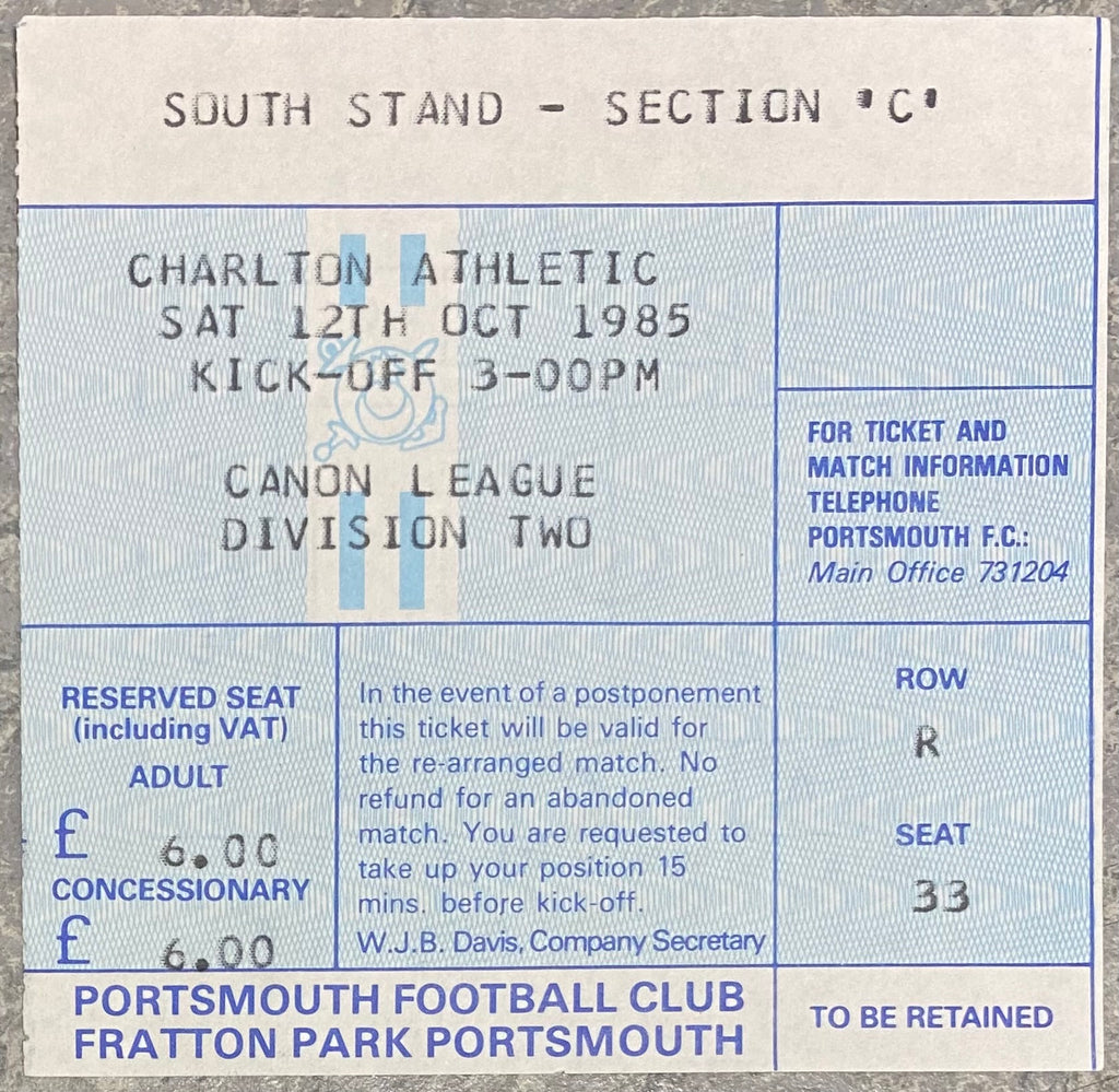1985/86 ORIGINAL DIVISION TWO TICKET PORTSMOUTH V CHARLTON ATHLETIC