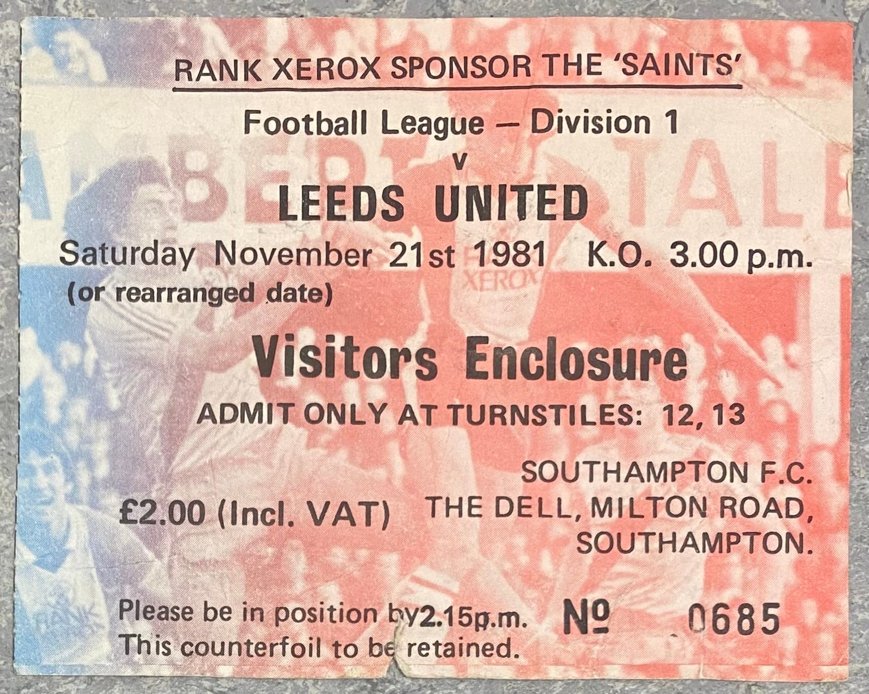 1981/82 ORIGINAL DIVISION ONE TICKET SOUTHAMPTON V LEEDS UNITED