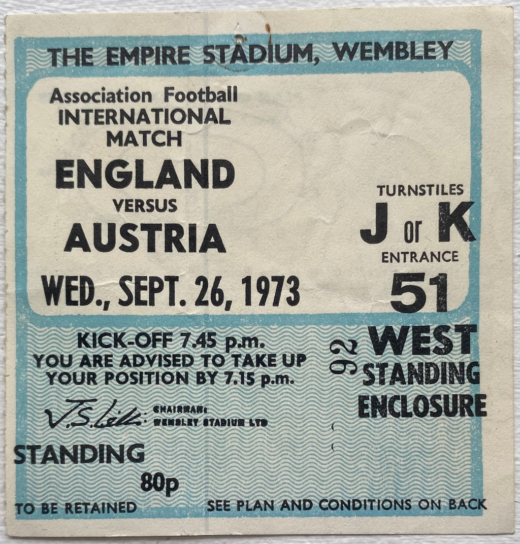 1973 ORIGINAL INTERNATIONAL TICKET ENGLAND V AUSTRIA