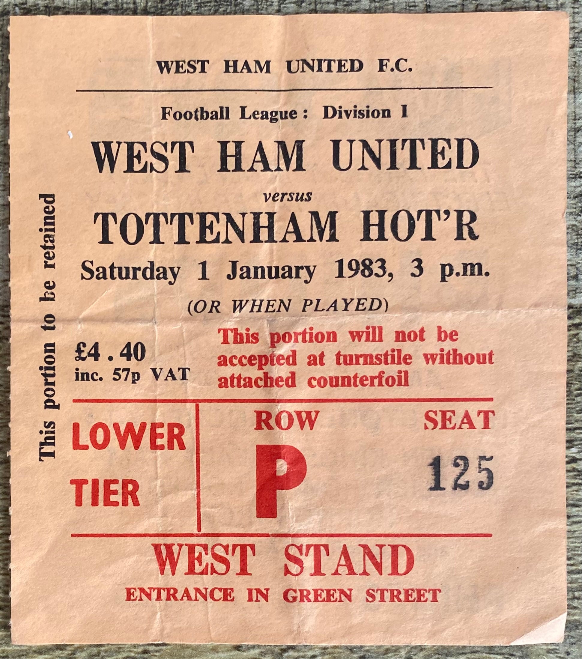 1982/83 ORIGINAL DIVISION ONE TICKET WEST HAM UNITED V TOTTENHAM HOTSPUR