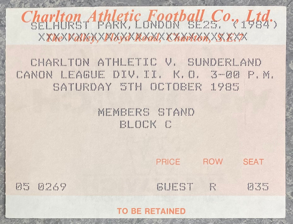 1985/86 ORIGINAL DIVISION TWO TICKET CHARLTON ATHLETIC V SUNDERLAND