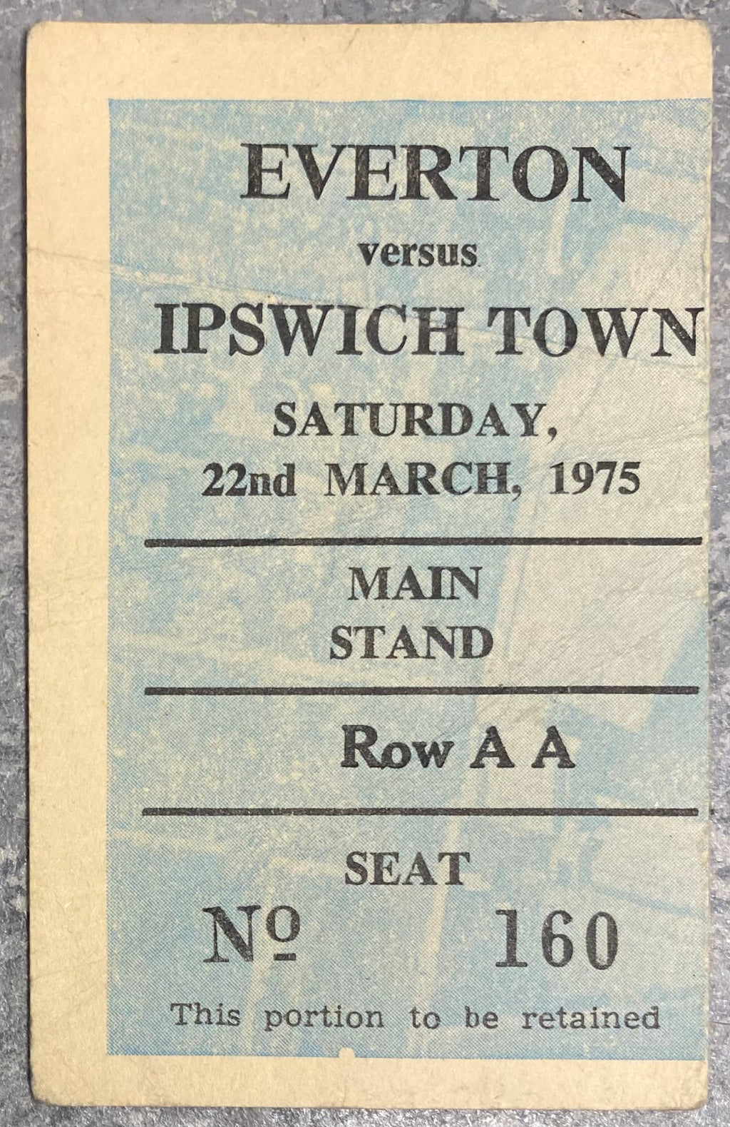 1974/75 ORIGINAL DIVISION ONE TICKET EVERTON V IPSWICH TOWN
