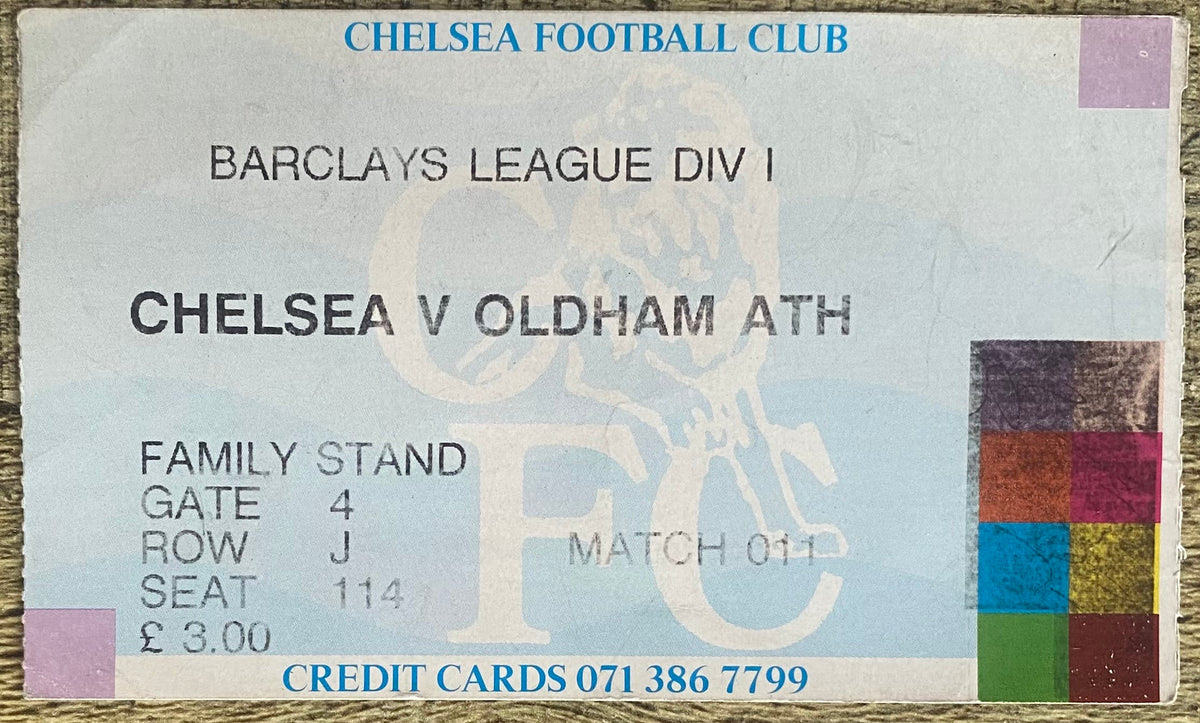 1991/92 ORIGINAL DIVISION ONE TICKET CHELSEA V OLDHAM ATHLETIC