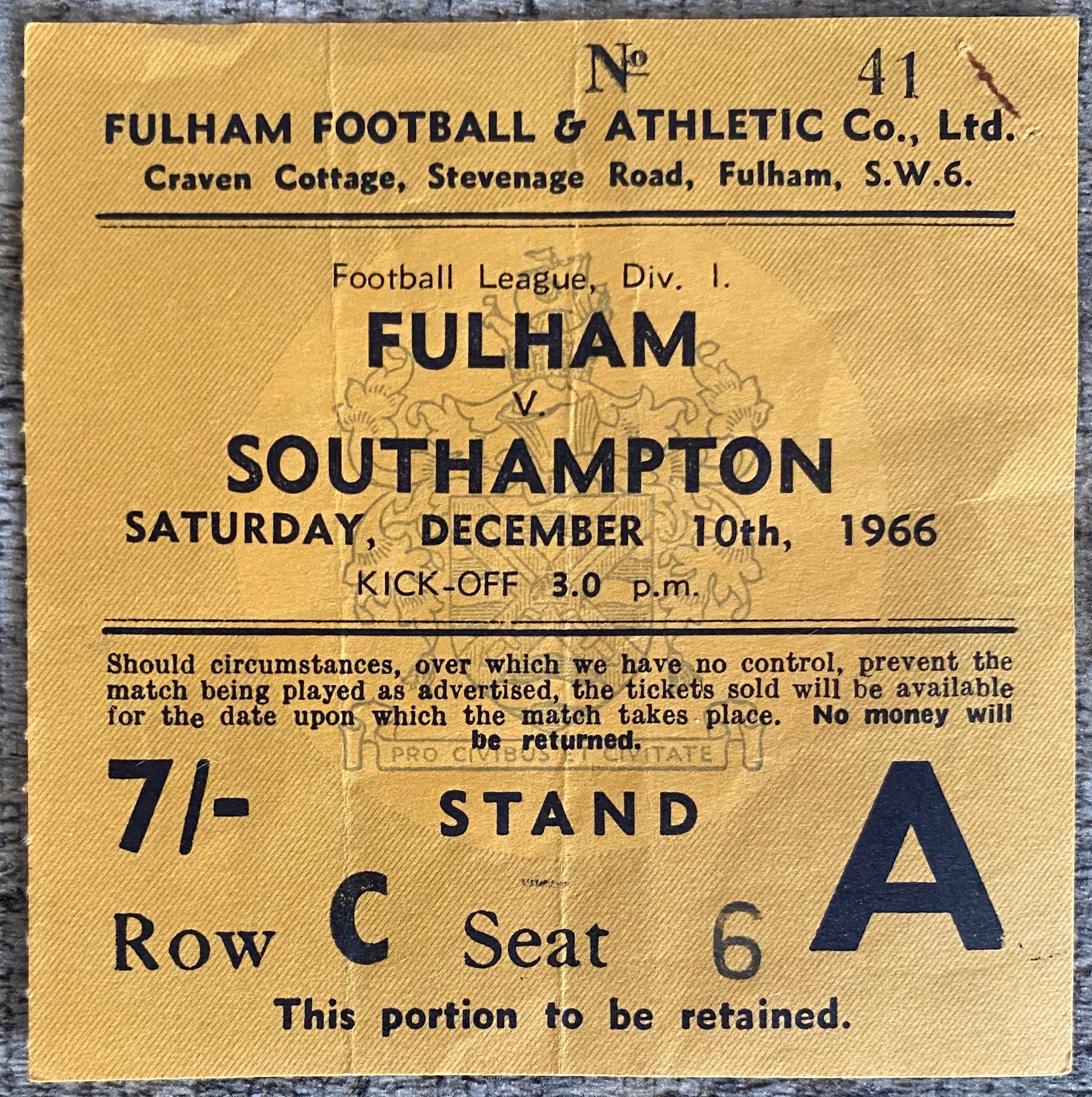 1966/67 ORIGINAL DIVISION 1 TICKET FULHAM V SOUTHAMPTON