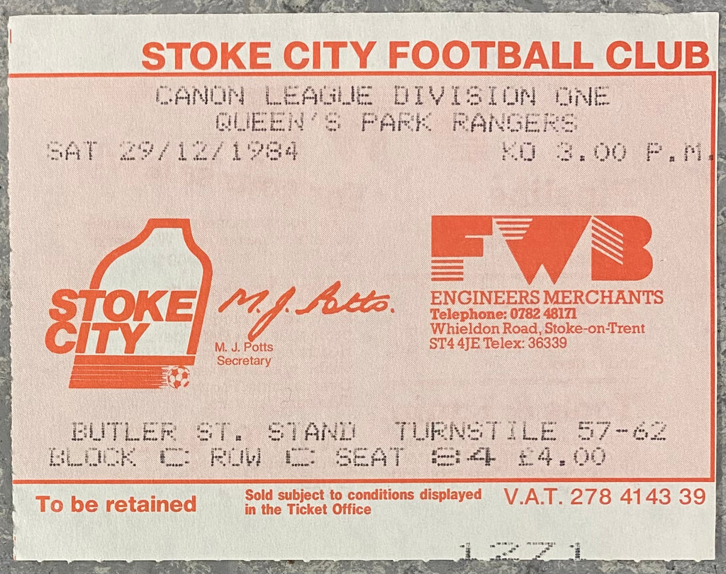 1984/85 ORIGINAL DIVISION ONE TICKET STOKE CITY V QUEENS PARK RANGERS