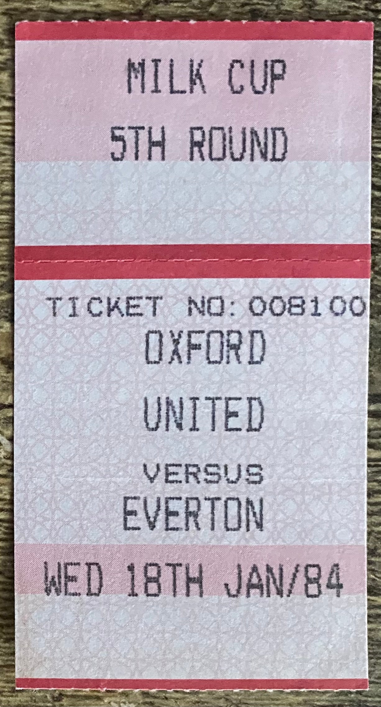 1983/84 ORIGINAL MILK CUP 5TH ROUND TICKET OXFORD UNITED V EVERTON