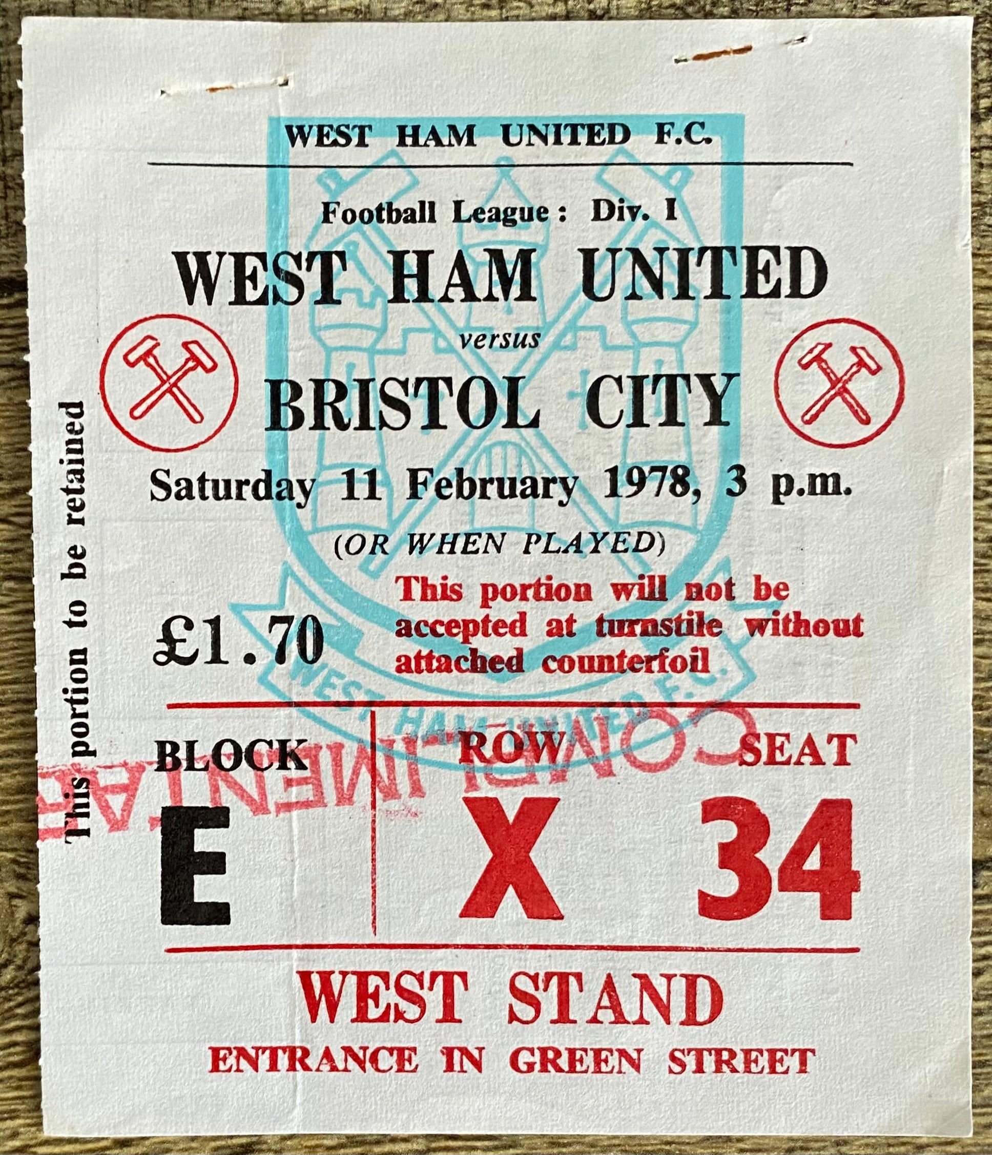 1977/78 ORIGINAL DIVISION ONE TICKET WEST HAM UNITED V BRISTOL CITY