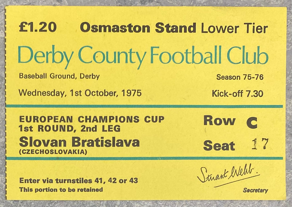 1975/76 ORIGINAL EUROPEAN CUP 1ST ROUND 2ND LEG TICKET DERBY COUNTY V SLOVAN BRATISLAVA
