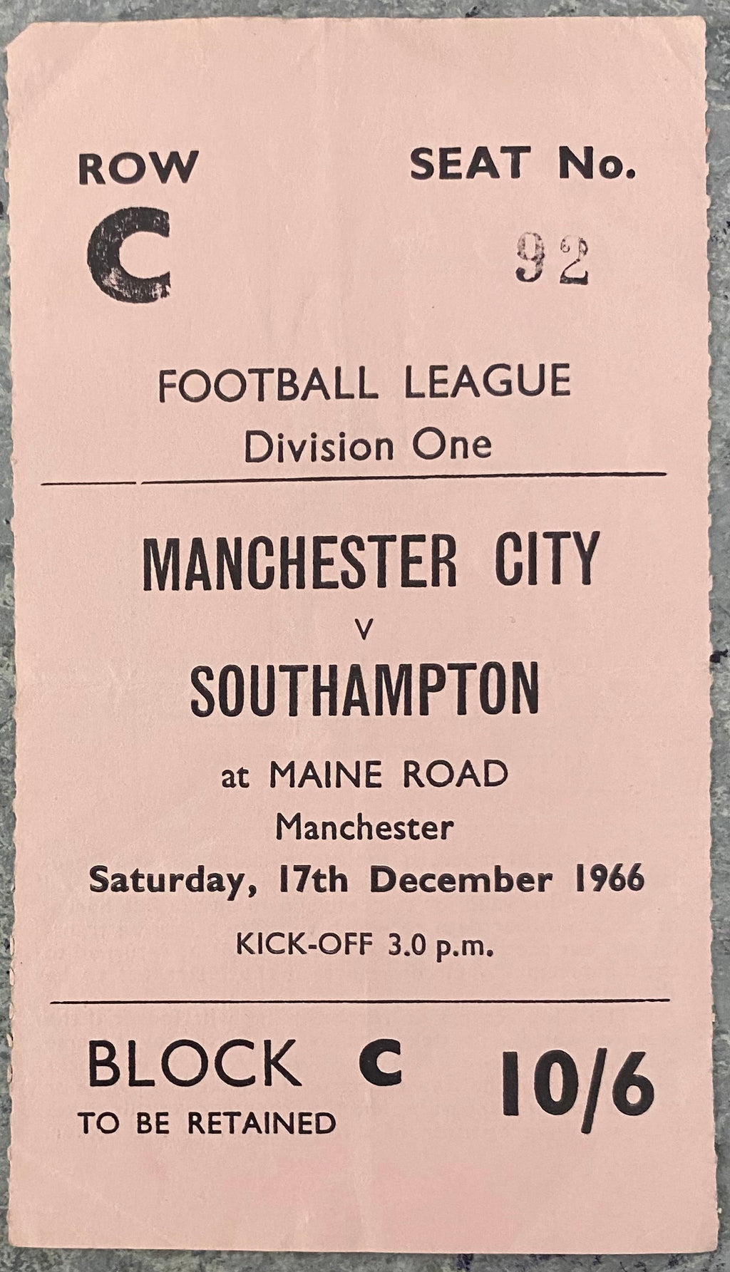 1966/67 ORIGINAL DIVISION 1 TICKET MANCHESTER CITY V SOUTHAMPTON