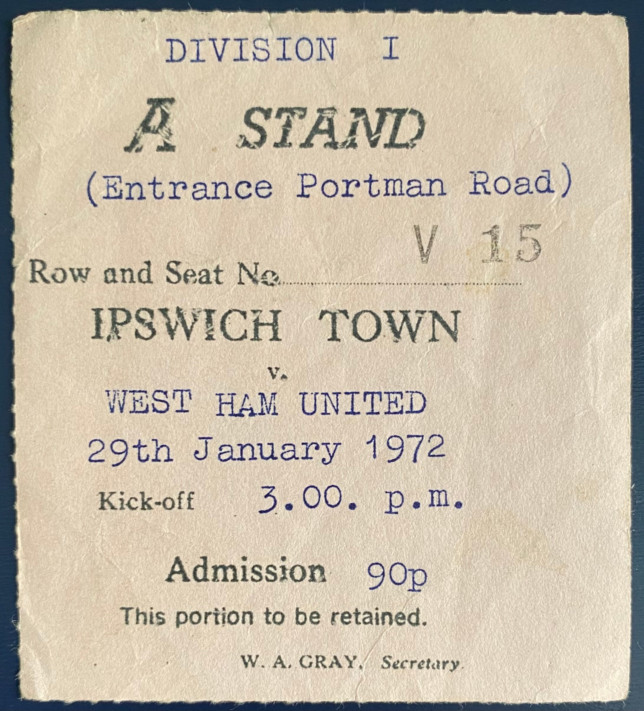 1971/72 ORIGINAL DIVISION 1 TICKET IPSWICH TOWN V WEST HAM UNITED