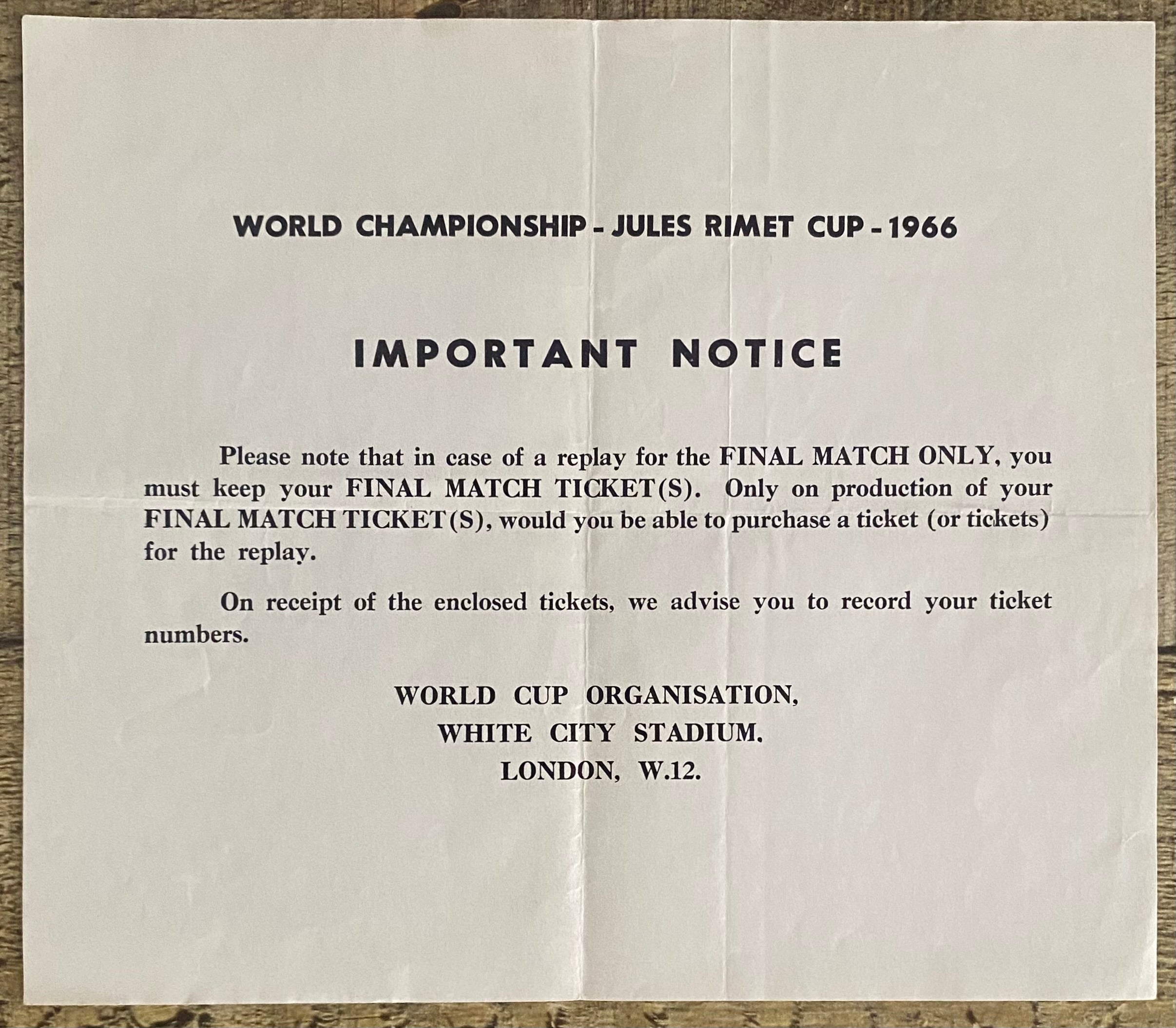 1966 WORLD CUP ORIGINAL OFFICIAL INFORMATION SLIP FOR FINAL REPLAY TICKET