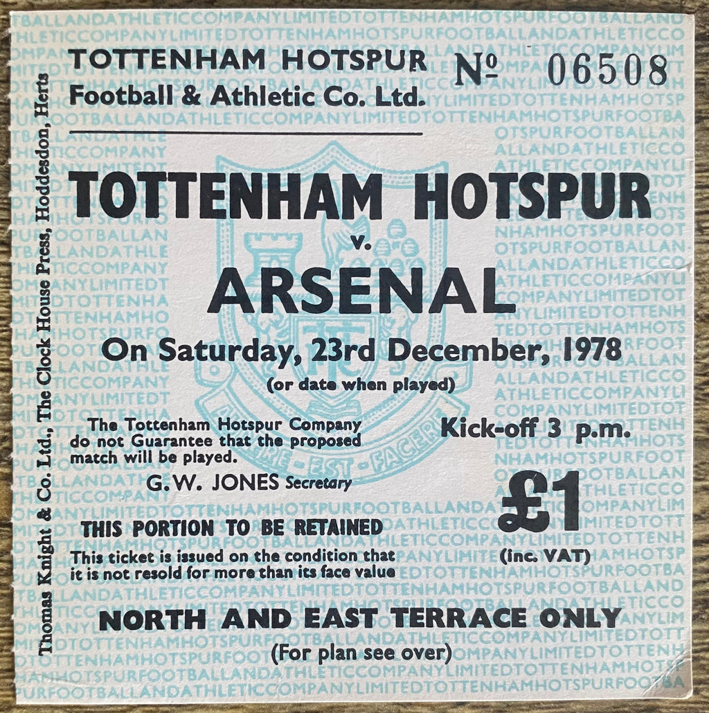 1978/79 ORIGINAL DIVISION ONE TICKET TOTTENHAM HOTSPUR V ARSENAL