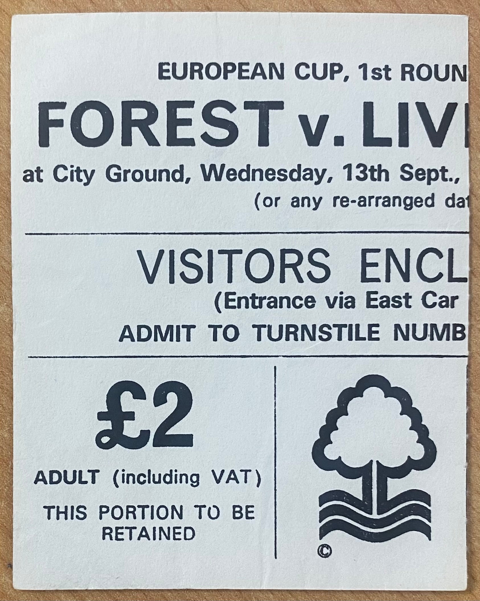 1978/79 ORIGINAL EUROPEAN CUP 1ST ROUND 1ST LEG TICKET NOTTINGHAM FOREST V LIVERPOOL