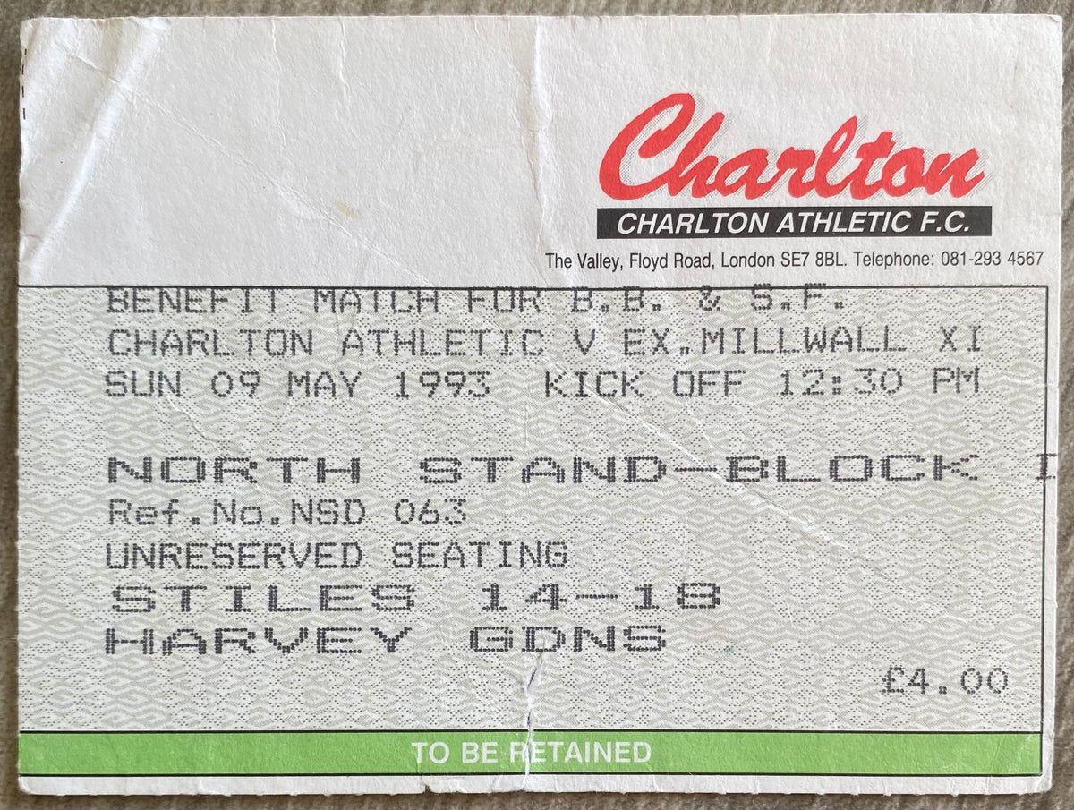 1992/93 ORIGINAL BENEFIT MATCH TICKET CHARLTON ATHLETIC V MILLWALL