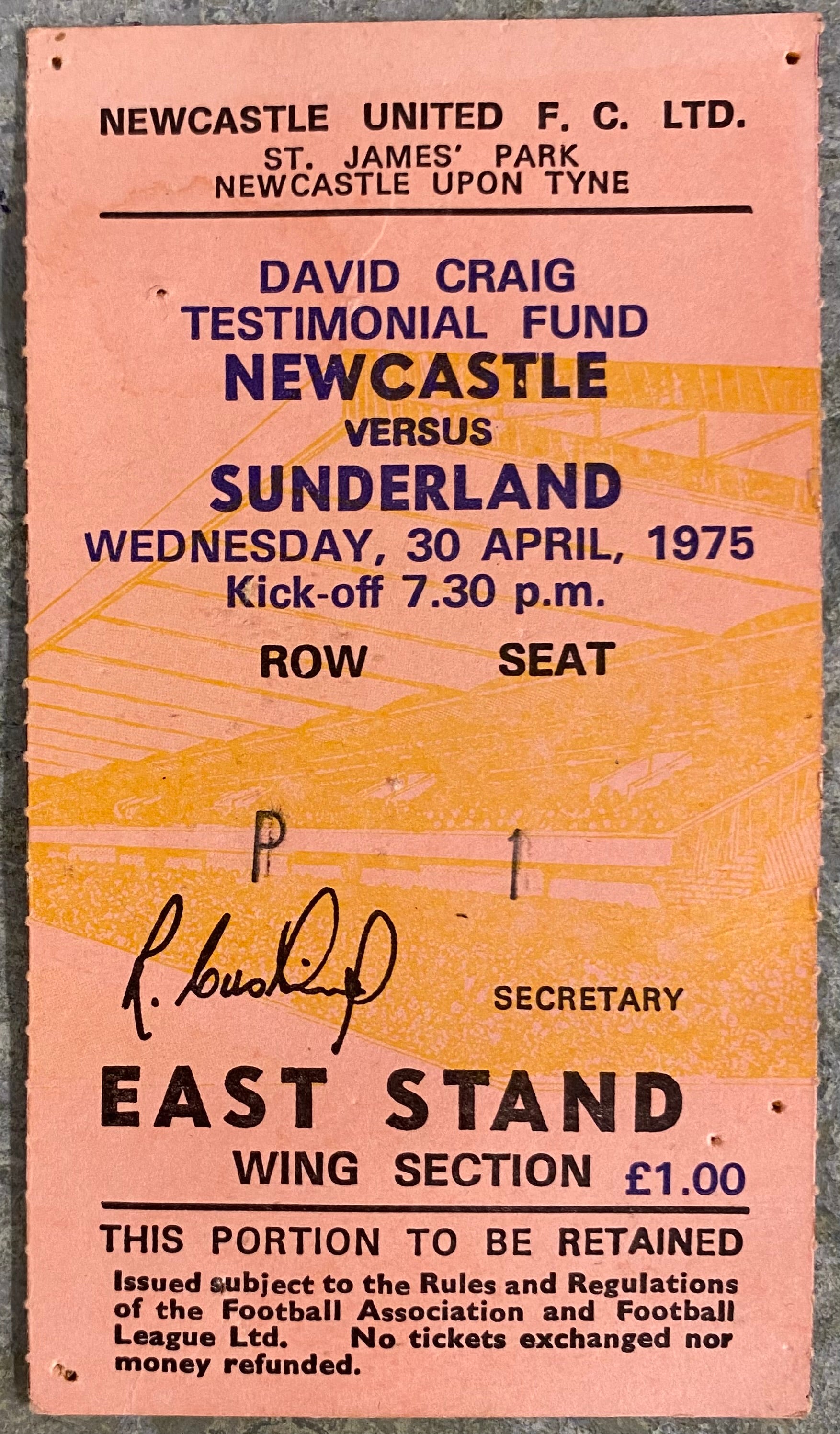 1974/75 ORIGINAL DAVID CRAIG TESTIMONIAL TICKET NEWCASTLE UNITED V SUNDERLAND