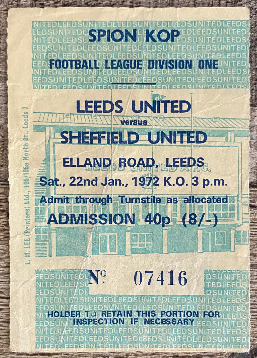 1971/72 ORIGINAL DIVISION ONE TICKET LEEDS UNITED V SHEFFIELD UNITED