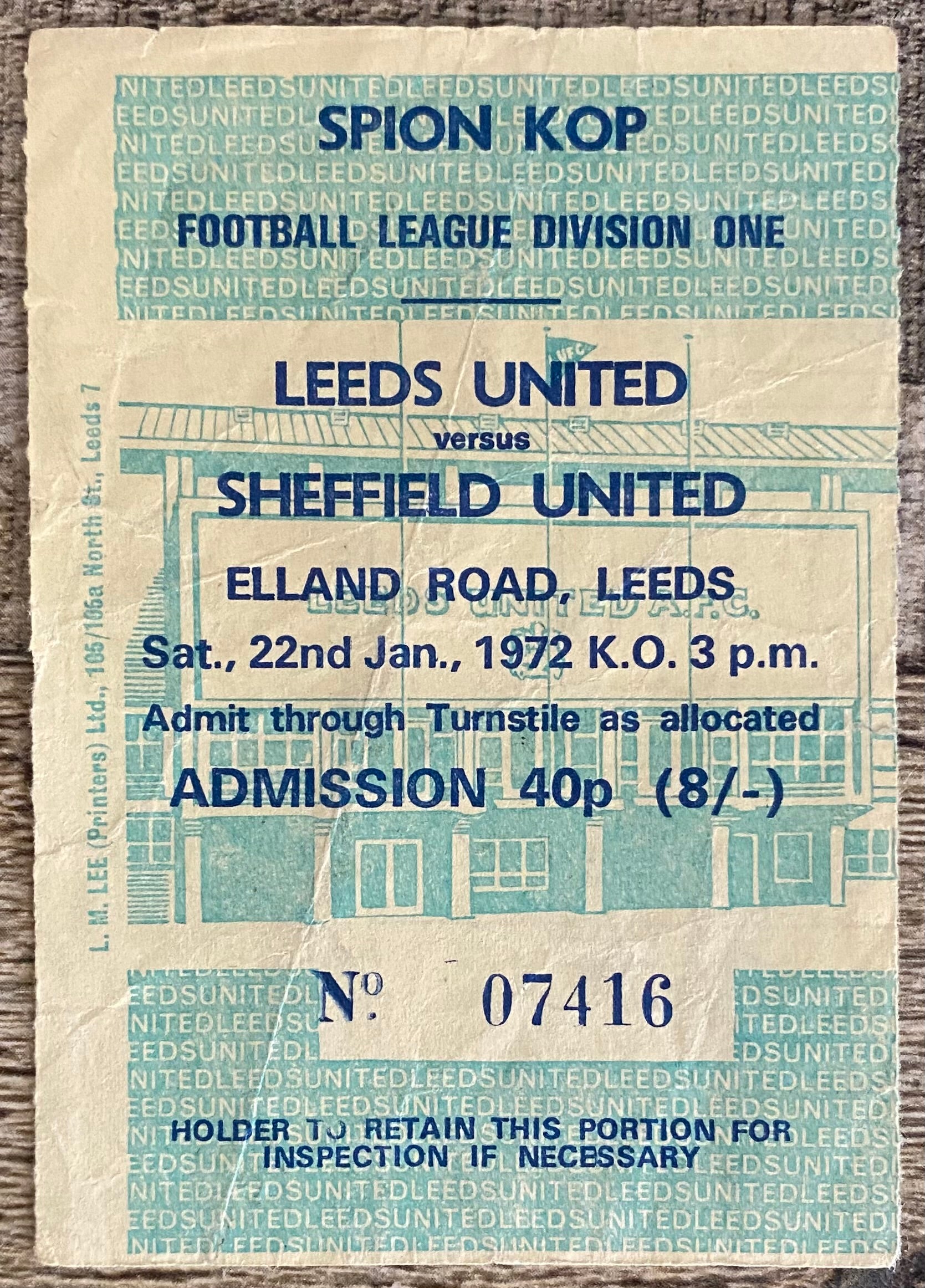 1971/72 ORIGINAL DIVISION ONE TICKET LEEDS UNITED V SHEFFIELD UNITED