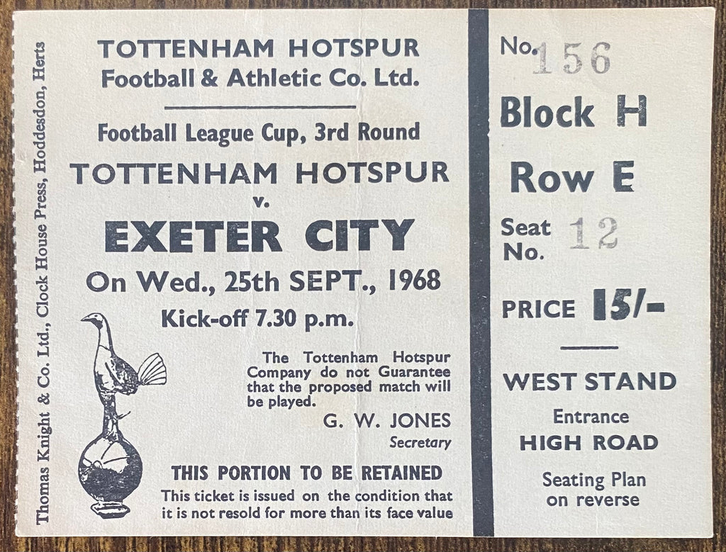1968/69 ORIGINAL LEAGUE CUP 3RD ROUND TICKET TOTTENHAM HOTSPUR V EXETER CITY