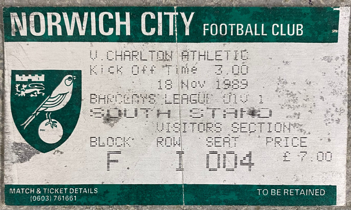 1989/90 ORIGINAL DIVISION ONE TICKET NORWICH CITY V CHARLTON ATHLETIC