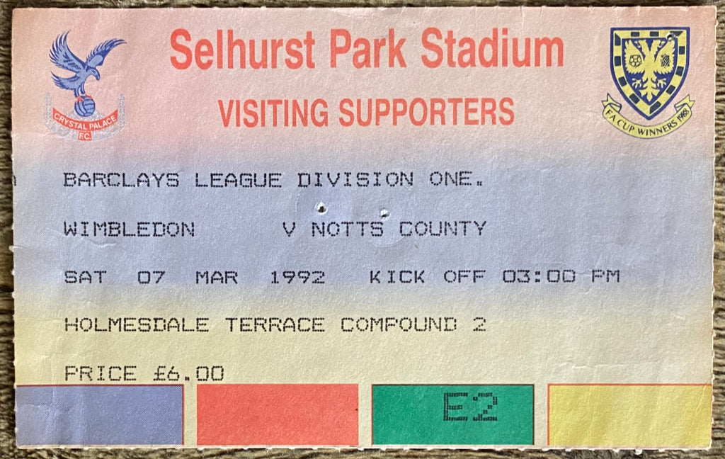 1991/92 ORIGINAL DIVISION ONE TICKET WIMBLEDON V NOTTS COUNTY