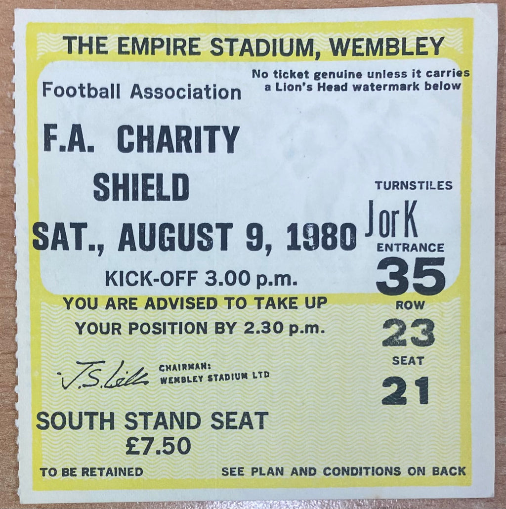 1980 ORIGINAL CHARITY SHIELD TICKET LIVERPOOL V WEST HAM UNITED