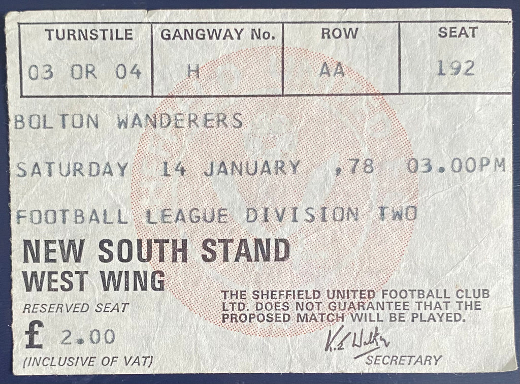 1977/78 ORIGINAL DIVISION 2 TICKET SHEFFIELD UNITED V BOLTON WANDERERS