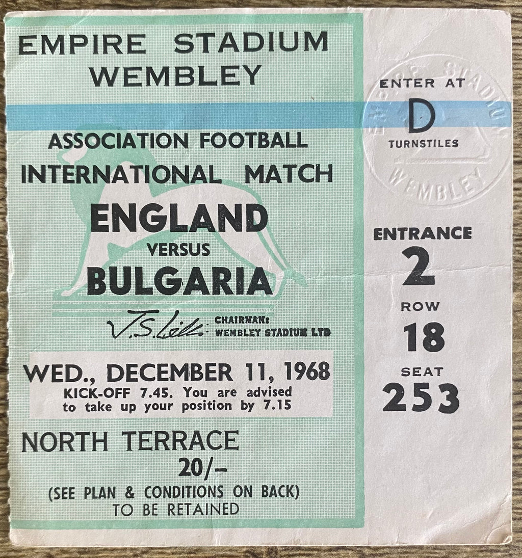1968 ORIGINAL INTERNATIONAL TICKET ENGLAND V BULGARIA