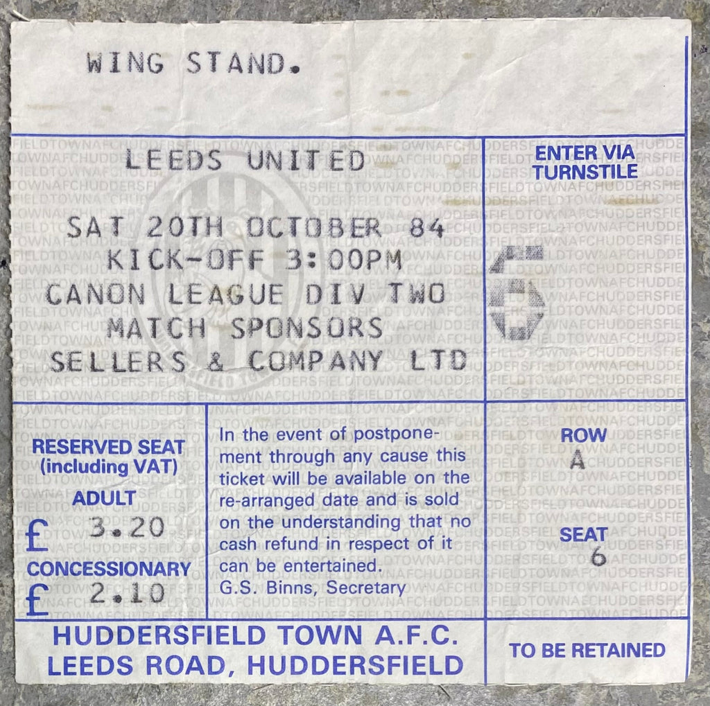 1984/85 ORIGINAL DIVISION TWO TICKET HUDDERSFIELD TOWN V LEEDS UNITED