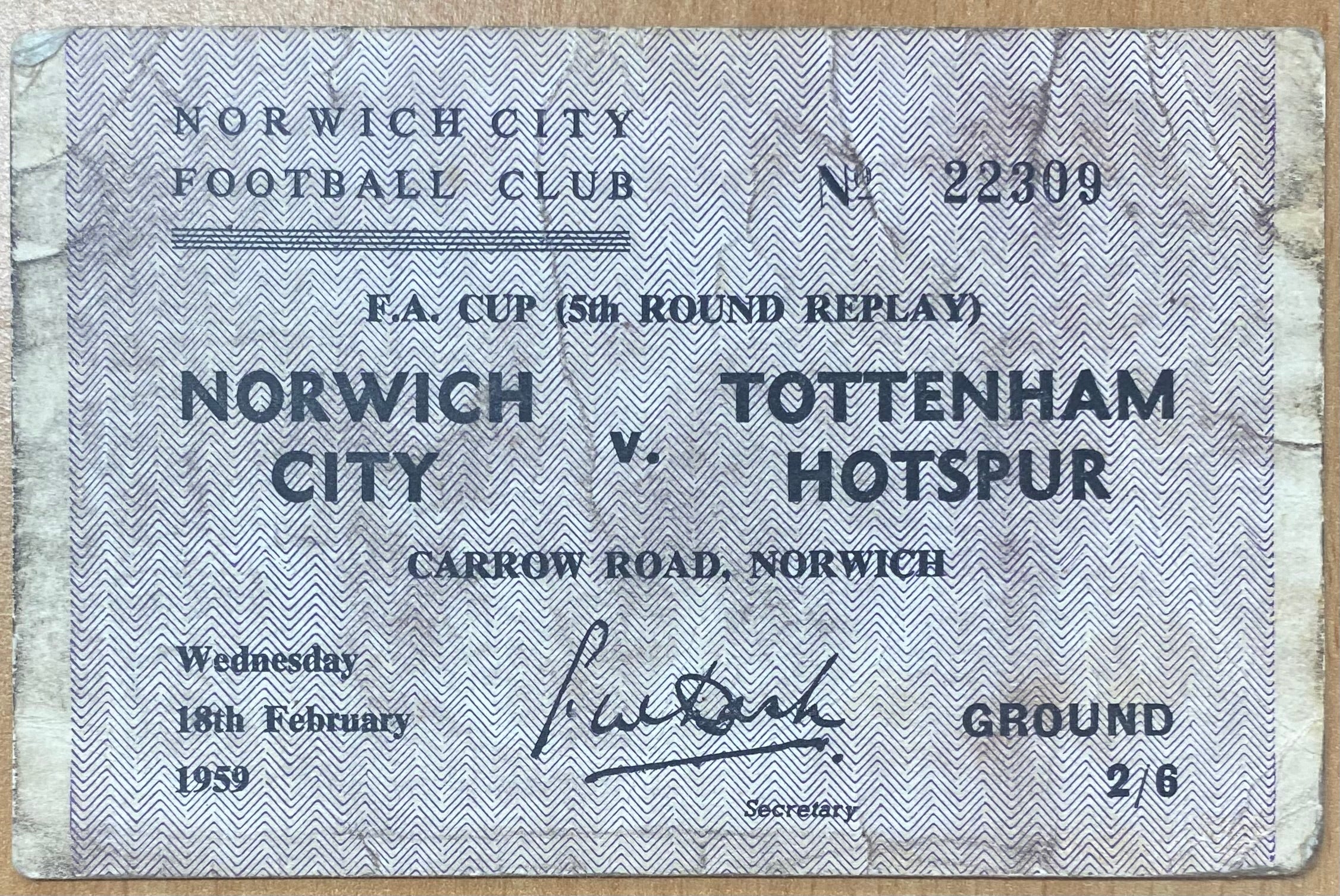 1958/59 ORIGINAL FA CUP 5TH ROUND REPLAY TICKET NORWICH CITY V TOTTENHAM HOTSPUR