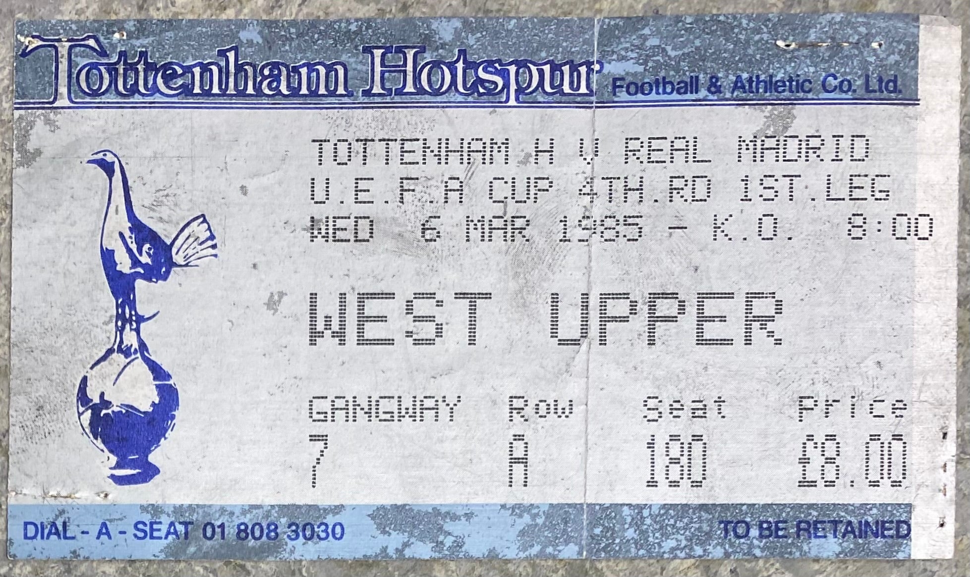 1984/85 ORIGINAL UEFA CUP 4TH ROUND 1ST LEG TICKET TOTTENHAM HOTSPUR V REAL MADRID