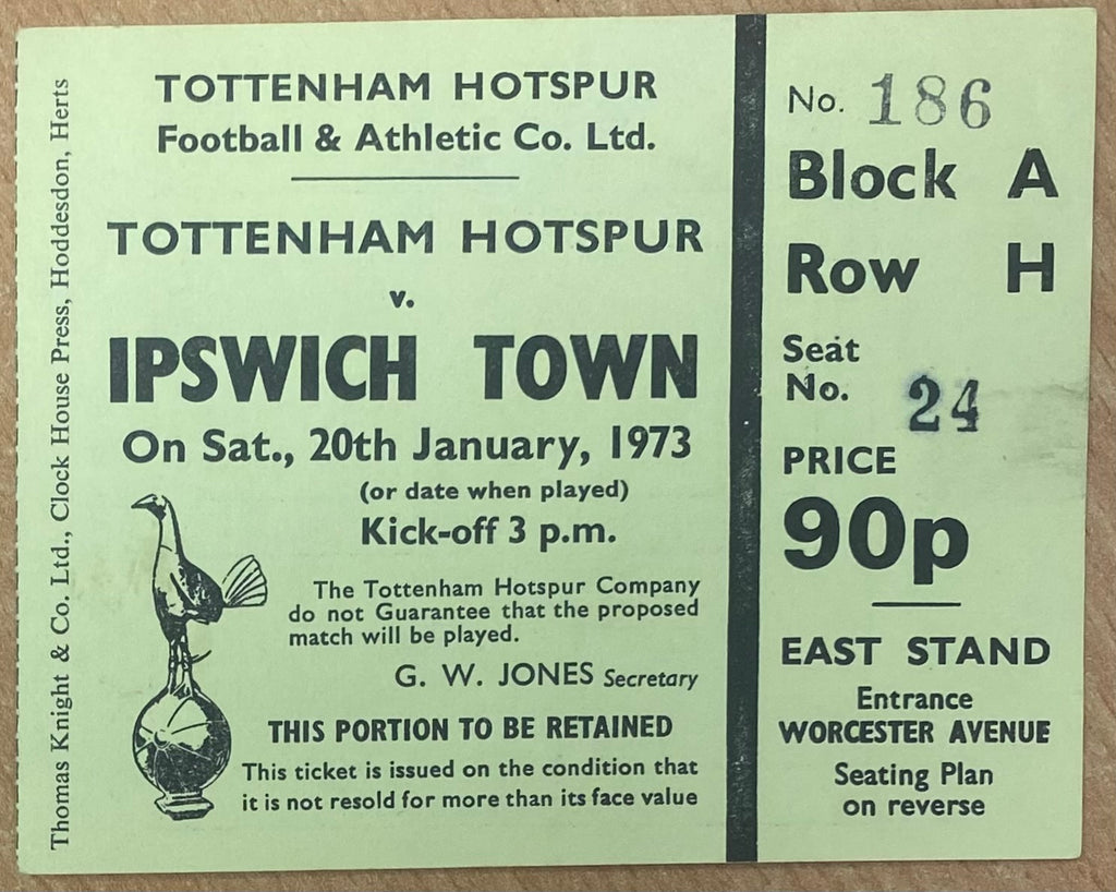 1972/73 ORIGINAL DIVISION ONE TICKET TOTTENHAM HOTSPUR V IPSWICH TOWN