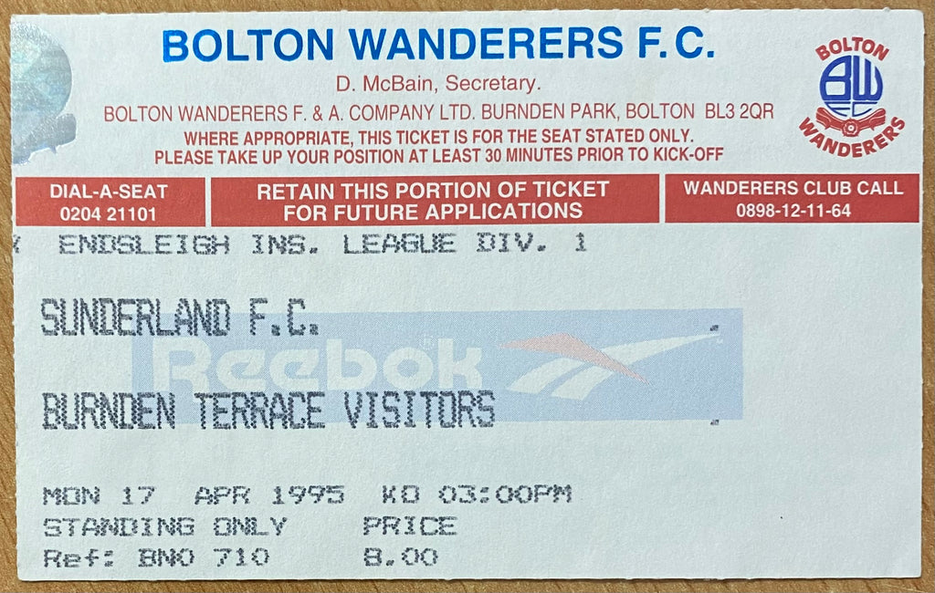 1994/95 ORIGINAL DIVISION 1 TICKET BOLTON WANDERERS V SUNDERLAND