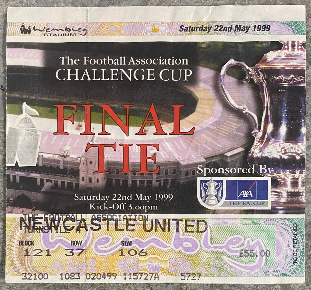 1999 ORIGINAL FA CUP FINAL TICKET NEWCASTLE UNITED V MANCHESTER UNITED