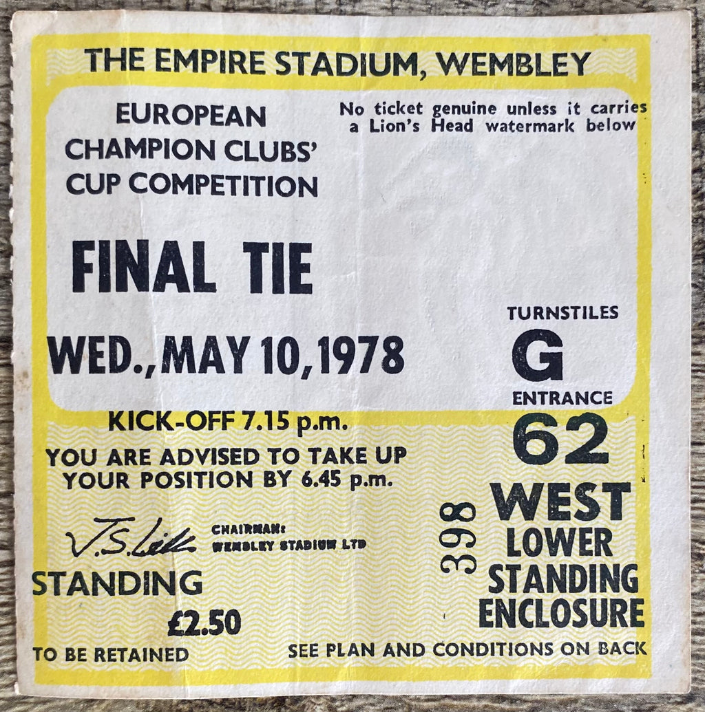 1978 ORIGINAL EUROPEAN CUP FINAL TICKET LIVERPOOL V FC BRUGES @ WEMBLEY