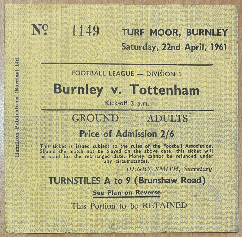 1960/61 ORIGINAL DIVISION ONE TICKET BURNLEY V TOTTENHAM HOTSPUR