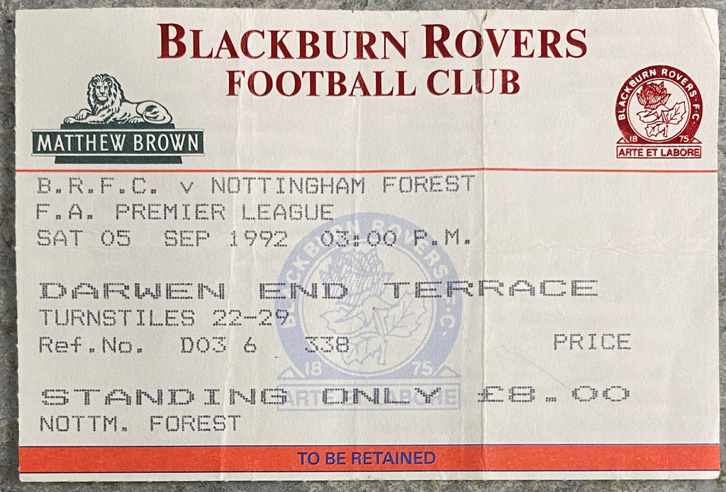 1992/93 ORIGINAL PREMIER LEAGUE TICKET BLACKBURN ROVERS V NOTTINGHAM FOREST