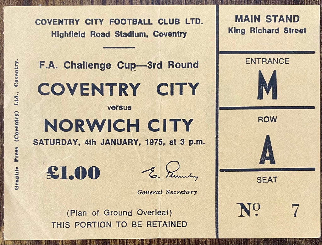 1974/75 ORIGINAL FA CUP 3RD ROUND  TICKET COVENTRY CITY V NORWICH CITY