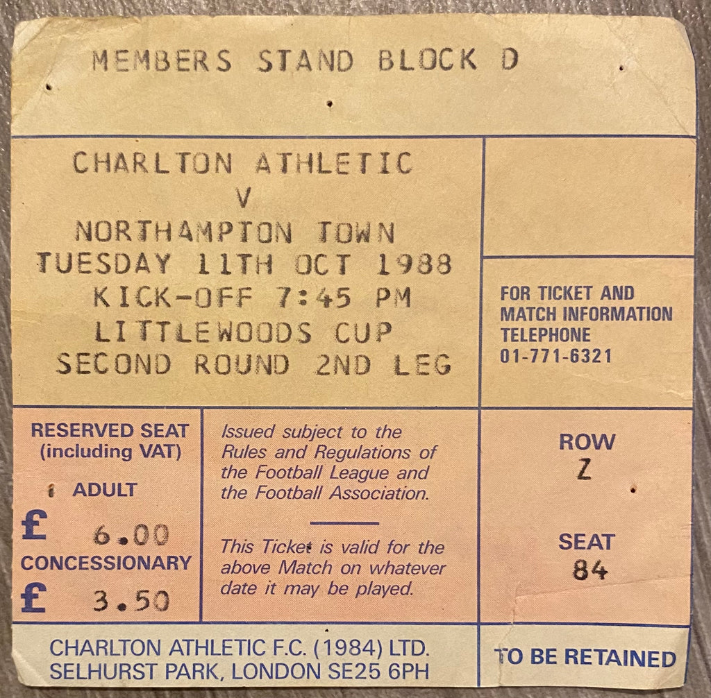 1988/89 ORIGINAL LITTLEWOODS CUP 2ND ROUND 2ND LEG TICKET CHARLTON ATHLETIC V NORTHAMPTON TOWN