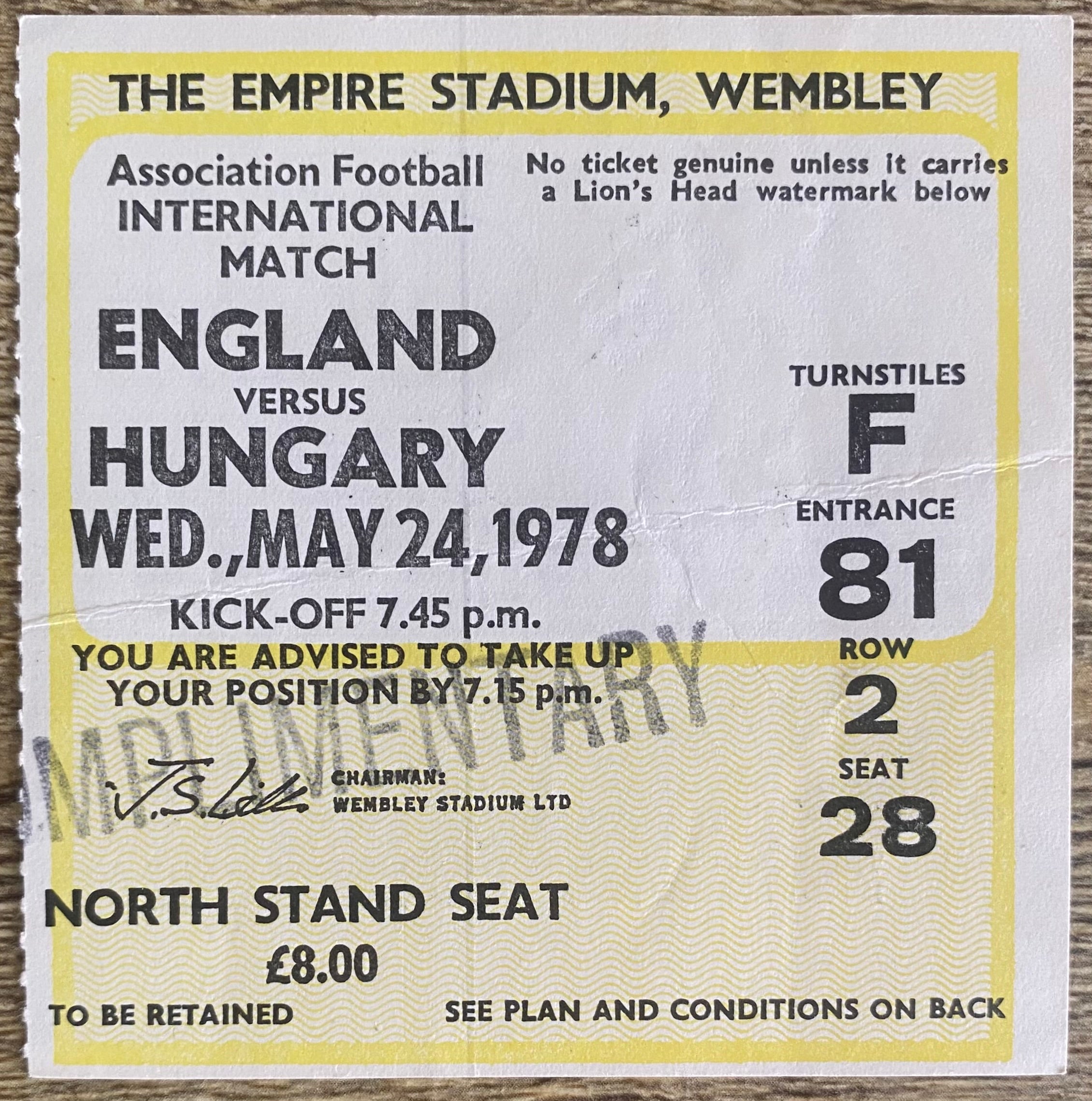 1978 ORIGINAL INTERNATIONAL TICKET ENGLAND V HUNGARY