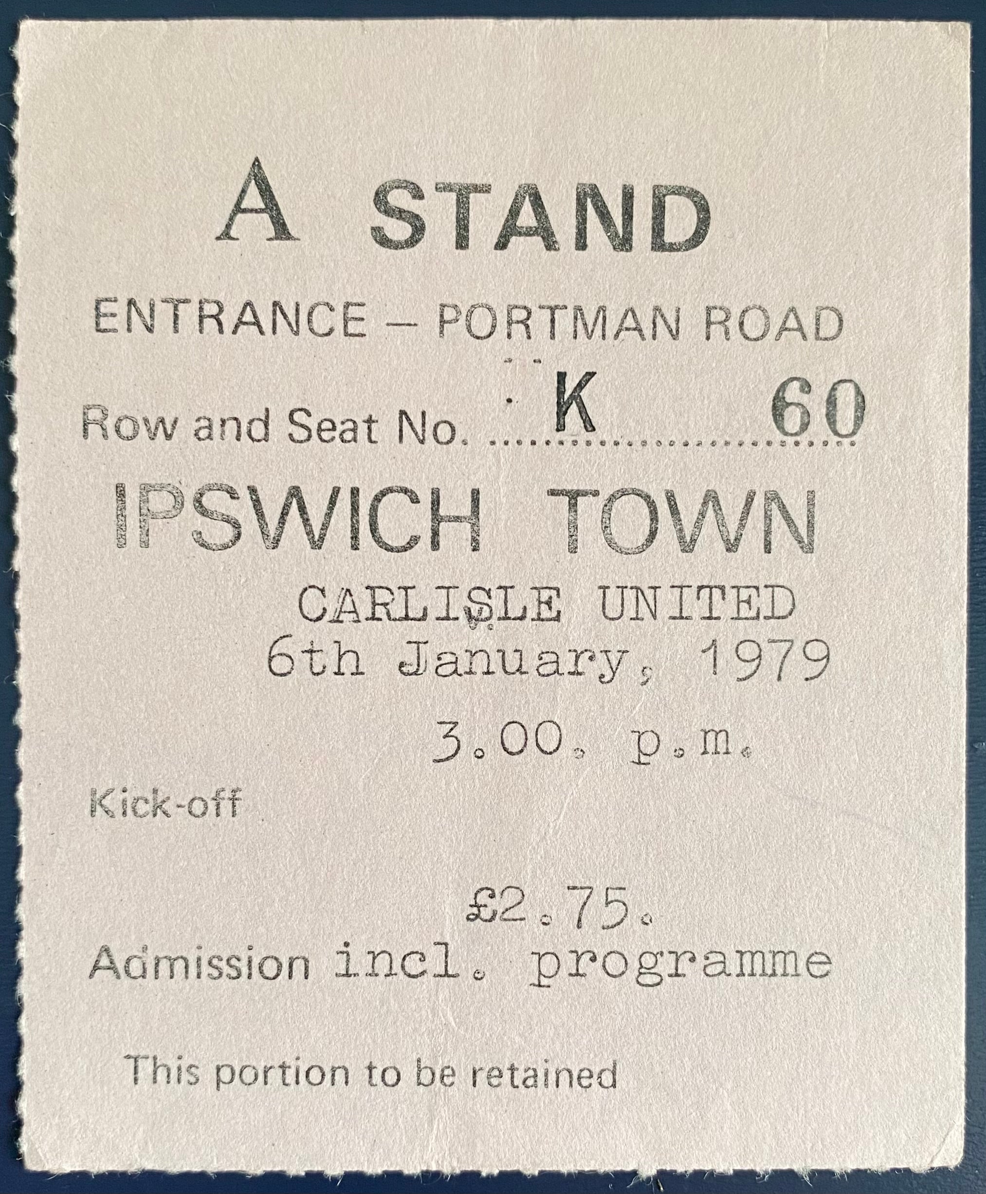 1978/79 ORIGINAL FA CUP 3RD ROUND TICKET IPSWICH TOWN V CARLISLE UNITED