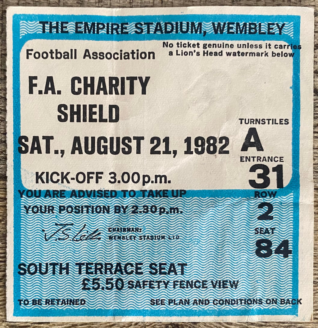 1982 ORIGINAL CHARITY SHIELD TICKET LIVERPOOL V TOTTENHAM HOTSPUR