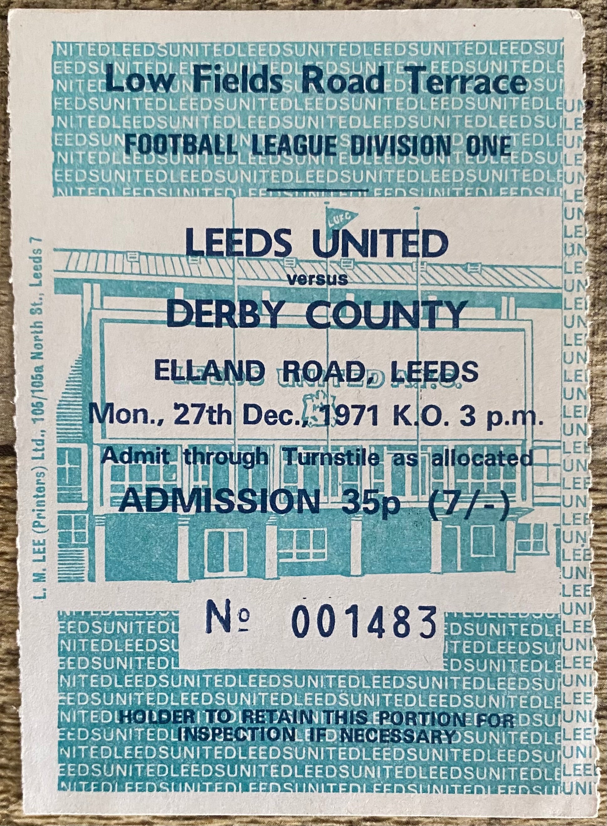 1971/72 ORIGINAL DIVISION ONE TICKET LEEDS UNITED V DERBY COUNTY