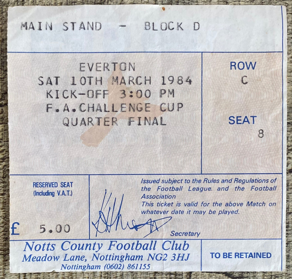 1983/84 ORIGINAL FA CUP 6TH ROUND TICKET NOTTS COUNTY V EVERTON