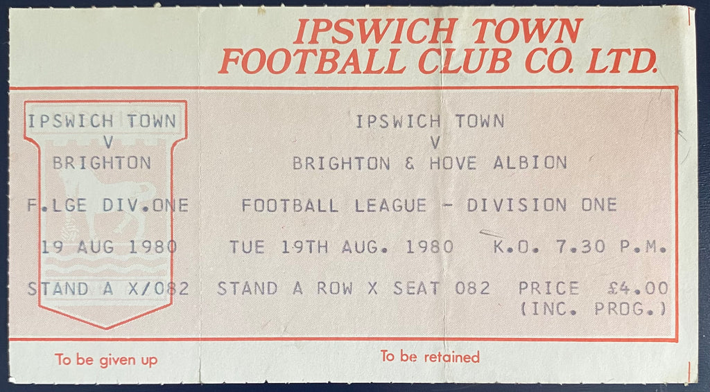 1980/81 ORIGINAL DIVISION 1 UNUSED TICKET IPSWICH TOWN V BRIGHTON AND HOVE ALBION
