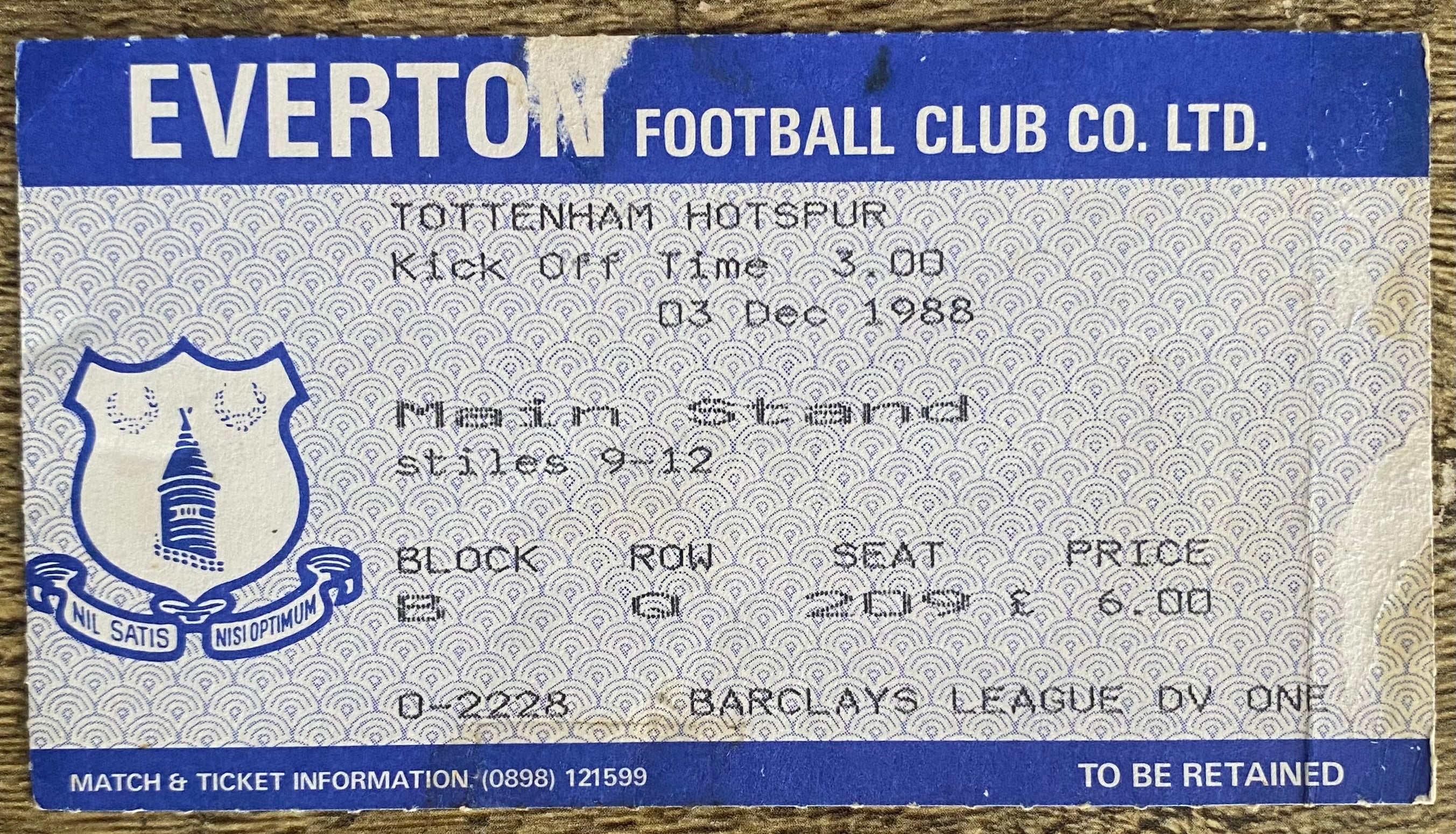 1988/89 ORIGINAL DIVISION ONE TICKET EVERTON V TOTTENHAM HOTSPUR
