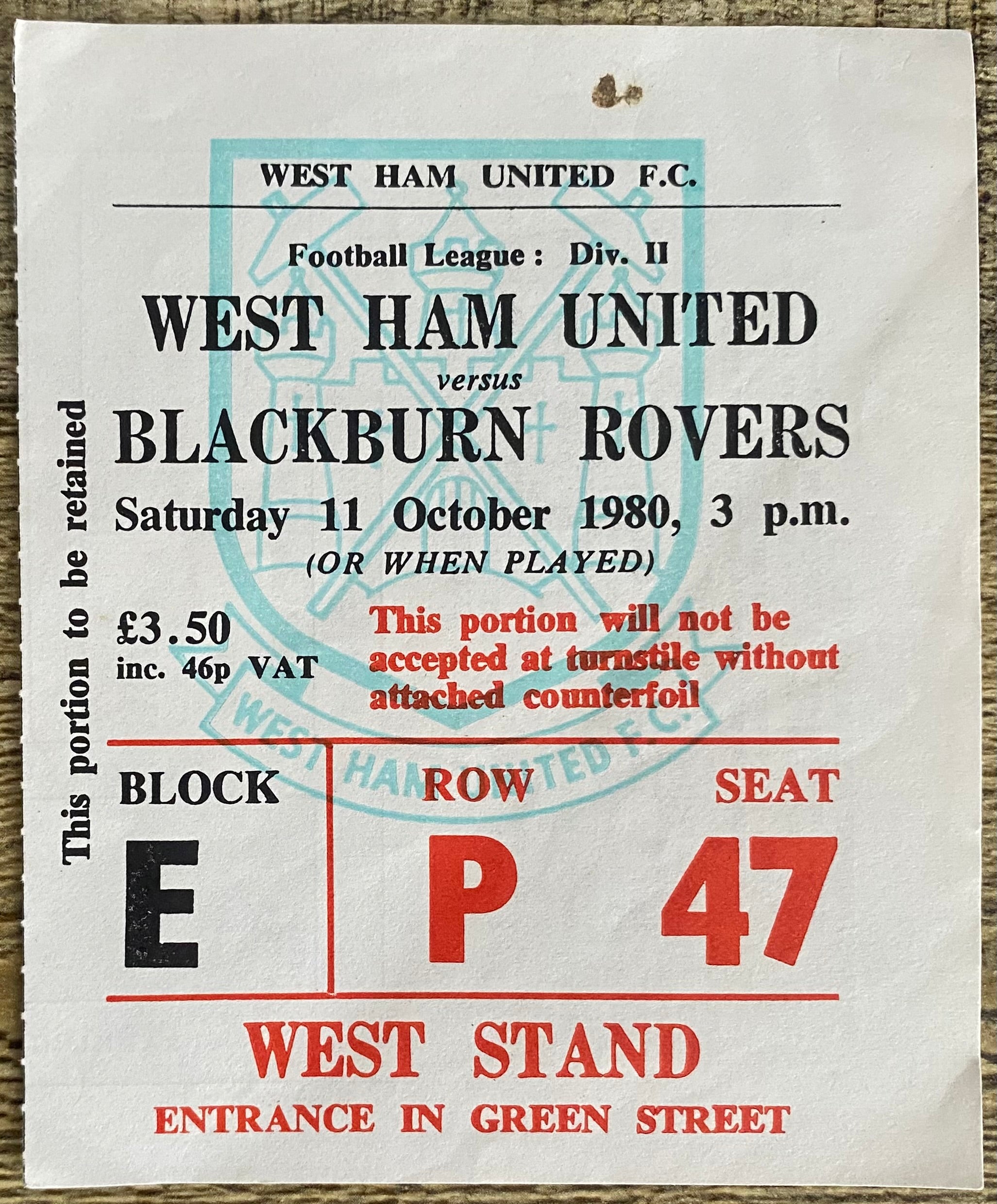 1980/81 ORIGINAL DIVISION 2 TICKET WEST HAM UNITED V BLACKBURN ROVERS