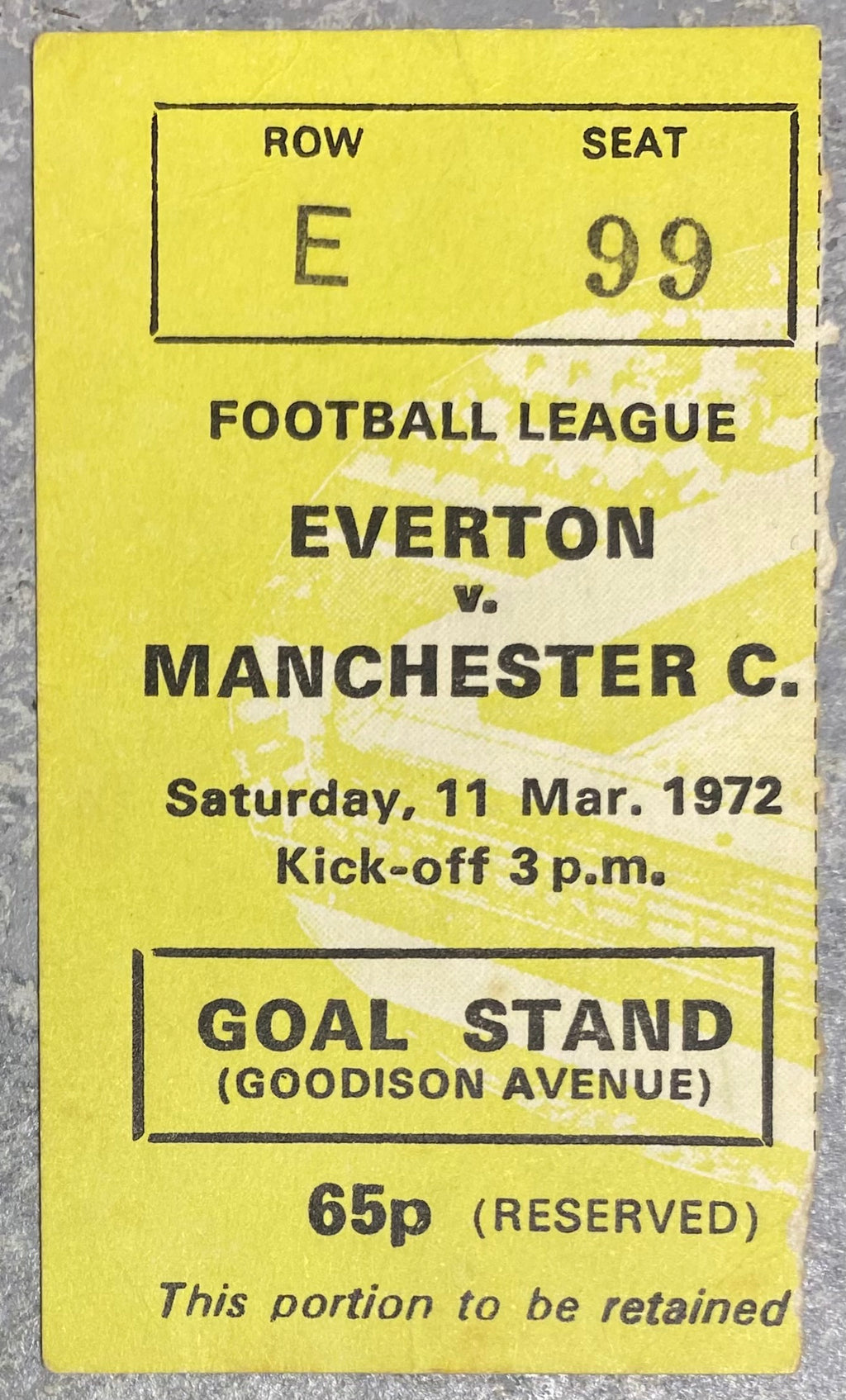 1971/72 ORIGINAL DIVISION ONE TICKET EVERTON V MANCHESTER CITY