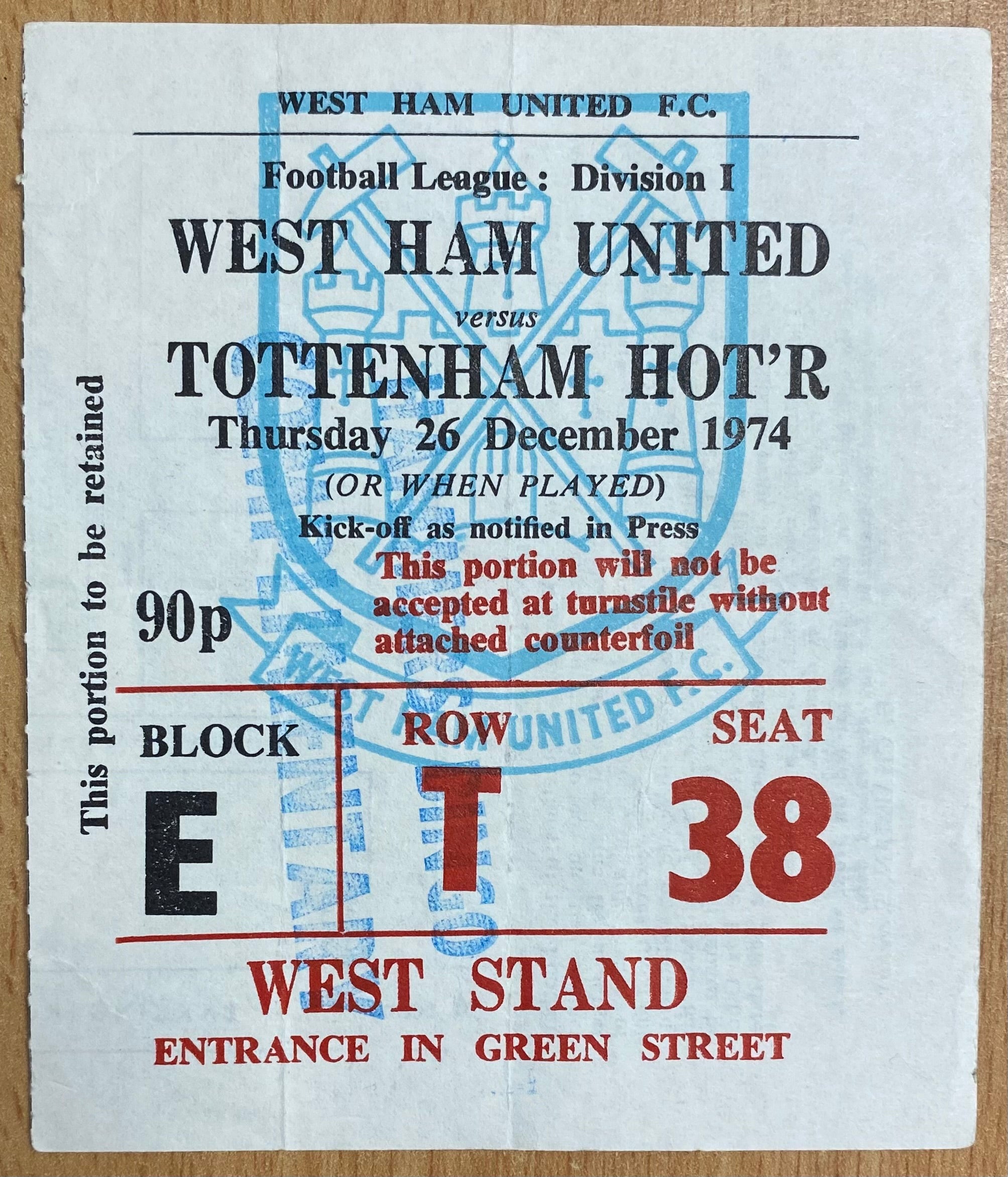 1974/75 ORIGINAL DIVISION ONE TICKET WEST HAM UNITED V TOTTENHAM HOTSPUR