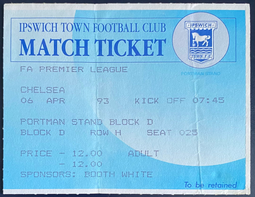 1992/93 ORIGINAL PREMIER LEAGUE TICKET IPSWICH TOWN V CHELSEA
